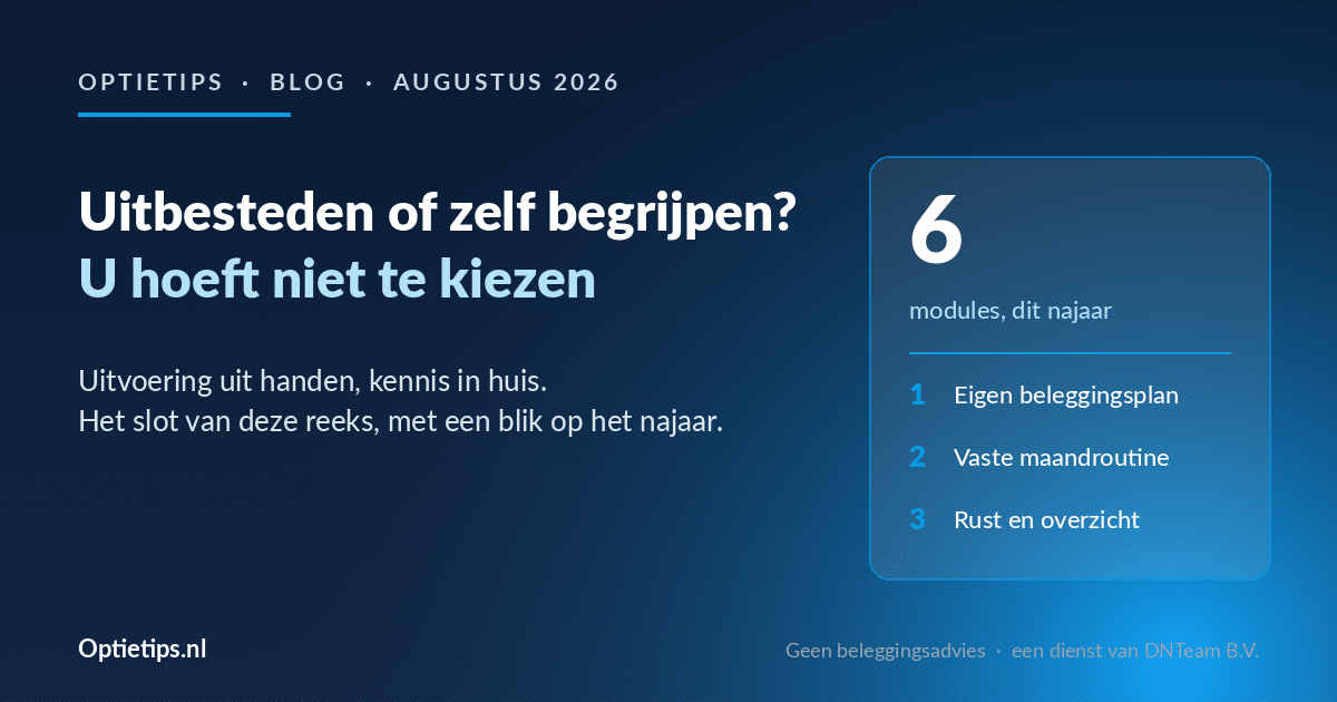 Optietips - Uitbesteden of zelf begrijpen? U hoeft niet te kiezen